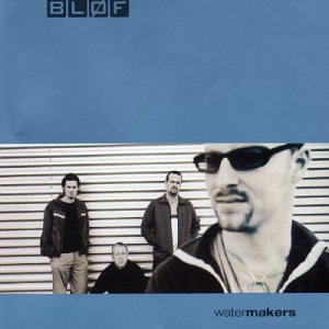 Blof - Watermakers