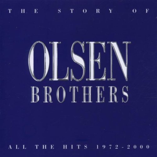 Olsen Brothers   - The Story of Olsen Brothers - All The Hiits 1972 - 2000