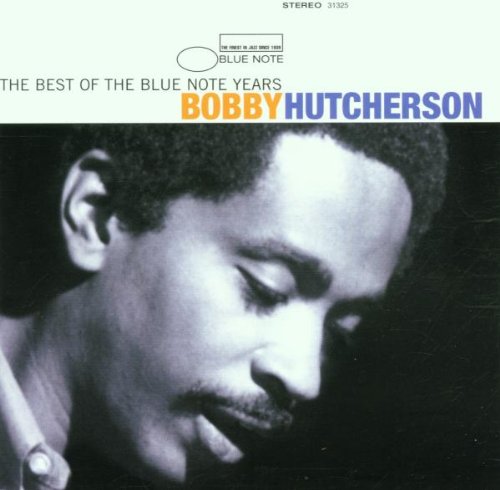 Hutcherson , Bobby   - Best of the Blue Note Years