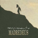 Madredeus - Oparaiso