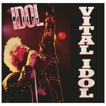 Idol , Billy - Vital Idol (24-Bit Remaster)