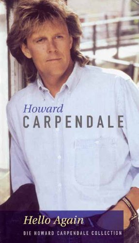 Carpendale , Howard - Hello Again - Die Howard Carpendale Collection (Longbook)
