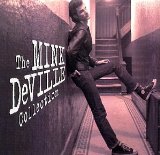 Mink DeVille - Where angels fear to tread