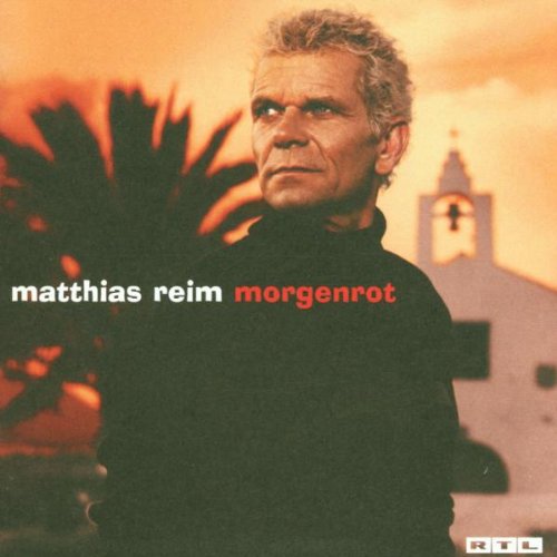 Reim , Matthias - Morgenrot