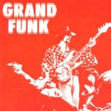 Grand Funk Railroad - Live Album (Remastered)