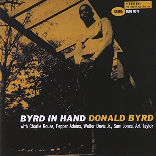 Byrd , Donald - Byrd In Hand (The RVG Edition)