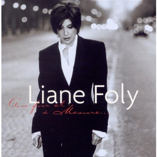 Liane Foly - Au Fur et a Mesure