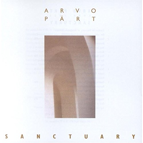 Pärt , Arvo - Sanctuary