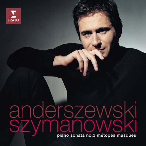 Piotr Anderszewski - Klaviersonate 3/Metopes/+