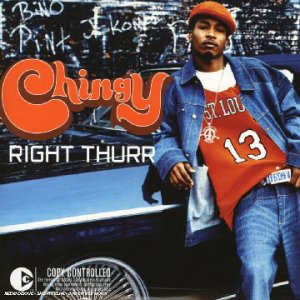 Chingy - Right Thurr (Maxi)