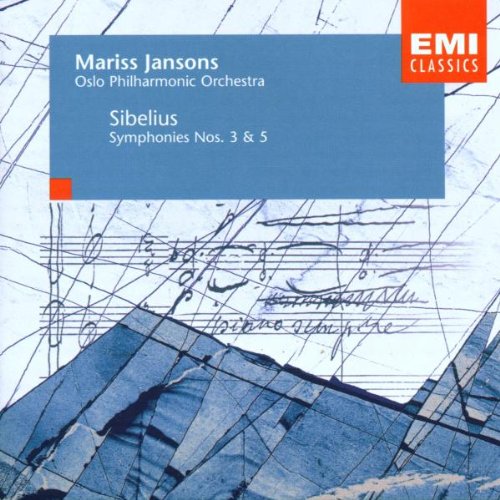 Sibelius , Jean - Symphonies Nos. 3 & 5 (Jansons)