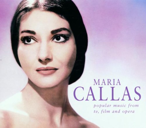 Maria Callas - Verdi: Popular Musik from TV,Film+Opera