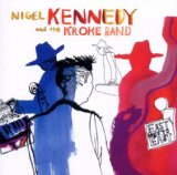 Kennedy , Nigel - The Very Best Of Nigel Kennedy