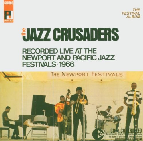Jazz Crusaders,the - The Festival Album