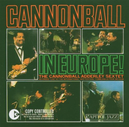 Cannonball Adderley - Cannonball In Europe