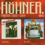 Höhner - Wenn'S Dir Gut Geht/Leider Gut