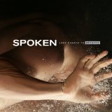 Spoken - A Moment  Of Imperfect Clarity
