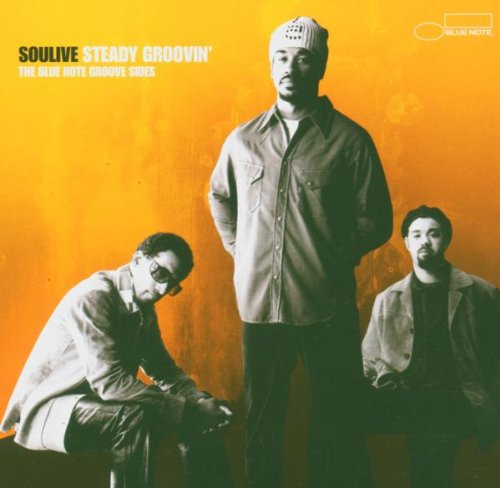 Soulive - Steady Groovin'