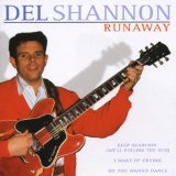Shannon , Del  - Runaway