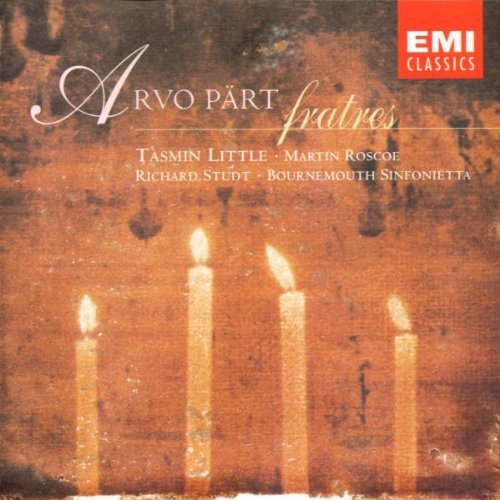 Pärt , Arvo - Fratres (Little, Roscoe, Studt)