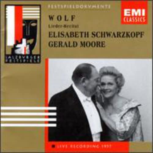 Wolf , Hugo - Lieder-Recital (Schwarzkopf, Moore) (Salzburger Festspiele Live Recording 1957)