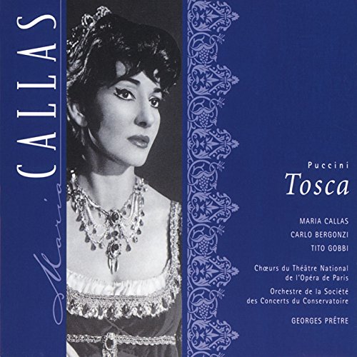 Puccini , Giacomo - Tosca (GA) (Callas, Bergonzi, Gobbi, Pretre)