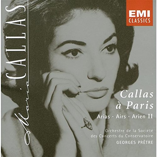 Callas , Maria - Callas A Paris Arias 2 (Pretre)