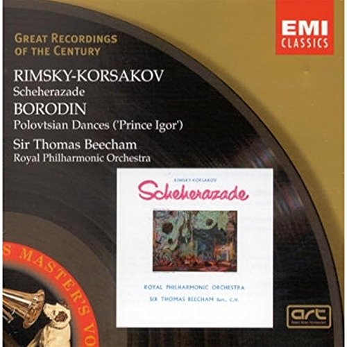 Rimsky-Korssakoff , Nicolai / Borodin , Alexander - Scheherazade Op. 35 / Polovtsian Dances (Staryk, Beecham)