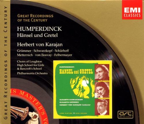 Humperdinck , Engelbert - Hänsel und Gretel (Grümmer, Schwarzkopf, Schürhoff, Metternich, von Ilosvay, Felbermayer, Karajan)