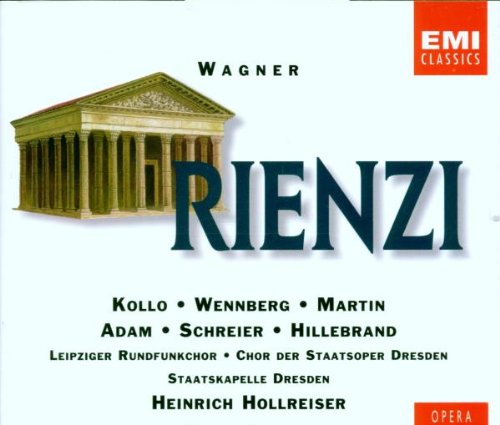 Wagner , Richard - Rienzi (GA) Kollo, Wennberg, Martin, Adam, Schreier, Hillebrand, Hollreiser)