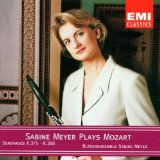Meyer , Sabine - Plays Mozart: Serenades K.375 & K.388 (Bläserensemble Sabine Meyer)