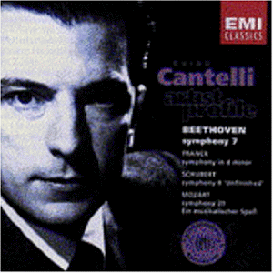 Cantelli , Guido - Artist Profile: Cantelli - Beethoven: Symphony No. 7; Franck: Symphony In D Minor; Schubert: Symphony No. 8 'Unfinished'; Mozart: Symphony No. 29