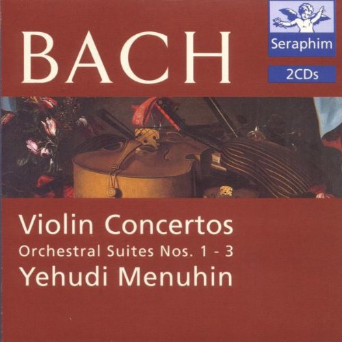 Bach , Johann Sebastian - Violin Concertos & Orchestral Suites (Menuhin)