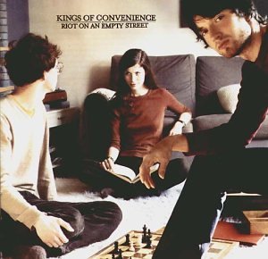 Kings of Convenience - Riot on An Empty Street