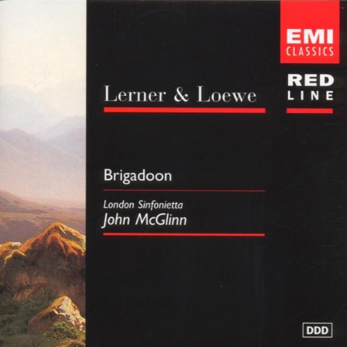 Lerner & Loewe - Brigadoon (London Sinfonietta, McGlinn)