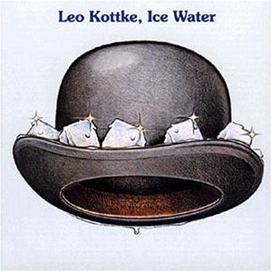 Kottke , Leo - Ice Water (The Originals)