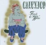 Calexico - Hot Rail