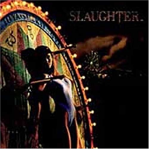 Slaughter - Stick It to Ya +4 [Remastered]