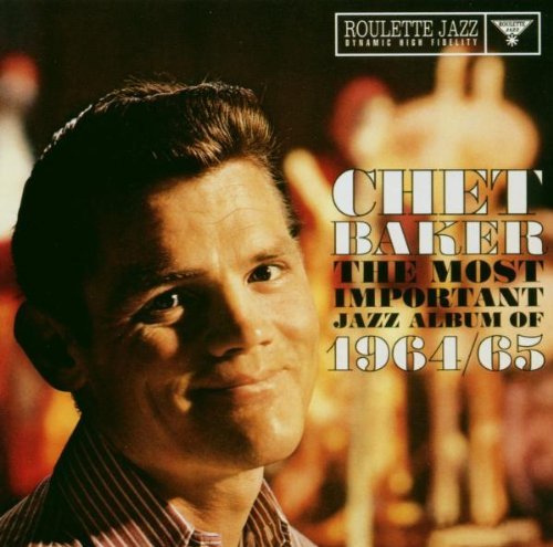 Baker , Chet - The Most Important Jazz Album Of 1964/65