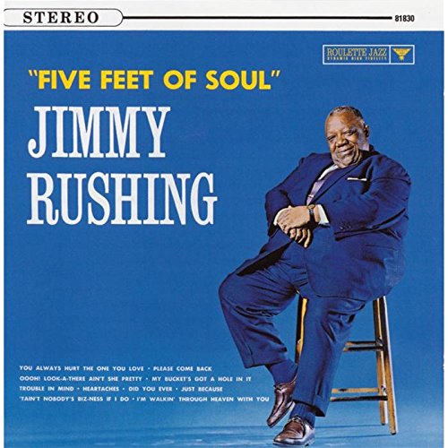 Rushing , Jimmy - Five Feet of Soul