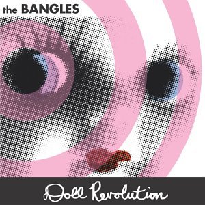 Bangles , The - Doll revolution