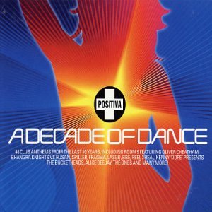 Various Artists - Positiva Presents a Decade of
