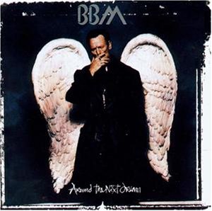 BBM - Around The Next Dream (Remastered)