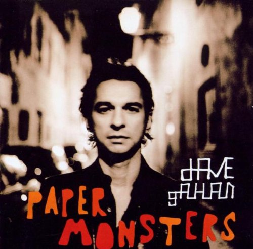 Gahan , Dave - Paper monsters