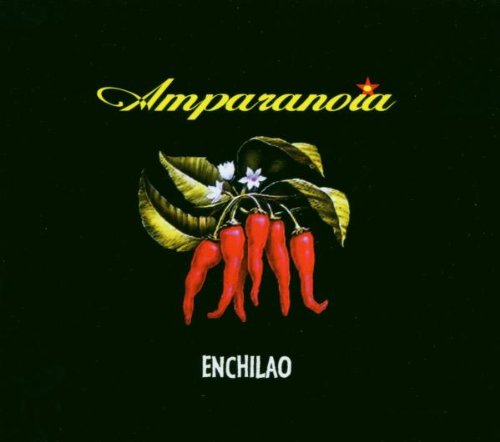 Amparanoia - Enchilao