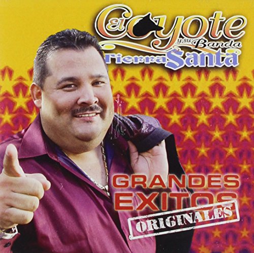 Coyote Y Su Banda , El - Grandes Exitos Originales