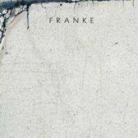 Franke - Optimismens Han