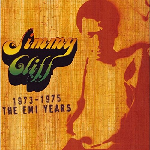 Cliff , Jimmy - 1973-1975 The EMI Years