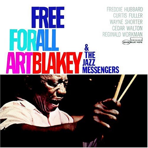 Art Blakey - Free for All [Remastered]