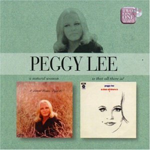 Lee , Peggy - A Natural Woman / Is That All There Is? (Remastered) (Two on One)